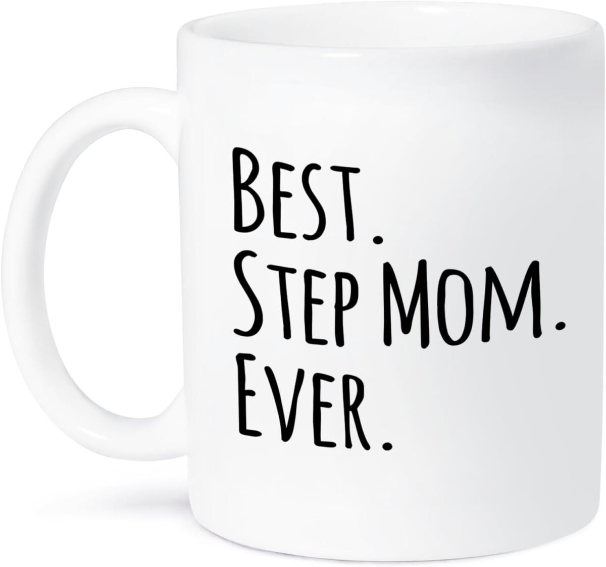 3dRose mug 151543 1 Best Step Mom Ever Gifts for Family