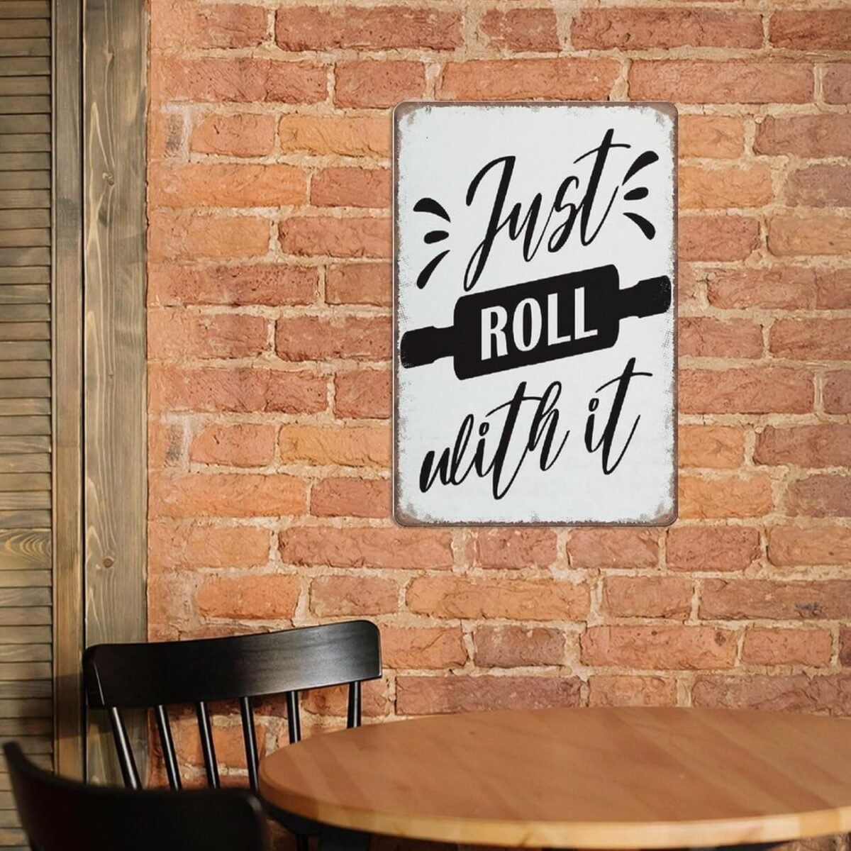 1747580922 Aikeory Kitchen SignsJUst Roll with It Kitchen Signs w
